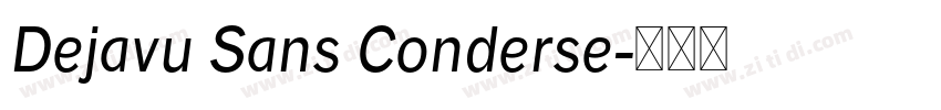 Dejavu Sans Conderse字体转换